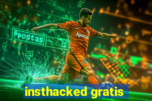 insthacked gratis